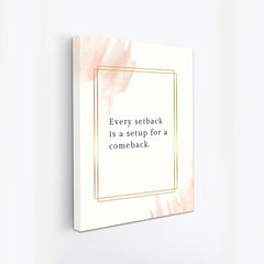Motivational Canvas Wall Painting Every Setback is a Setup for a Comeback' Quote Canvas Painting for Wall Decoration Elegant Modern Art Stretched Wall Paintings