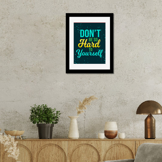 Inspirational Quotes Wall Frames | Motivational Art Print with Frame for Home and Office |(10 X 14 inch) Quotes Framed Poster/Print