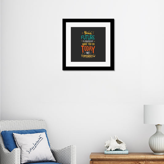 Inspirational Quotes Posters with Black Frame Motivational Art Print/Poster for Living Room, Home, and Office Wall Decor (12 X 12 inch)